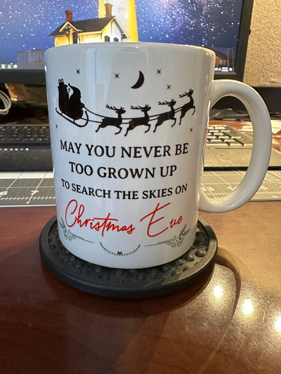 May you never be too grown up to search the skies on Christmas Eve, Personalized mug